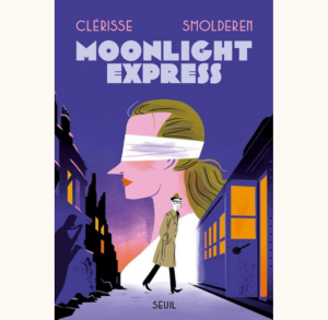 Moonlight express - Thierry Smolderen